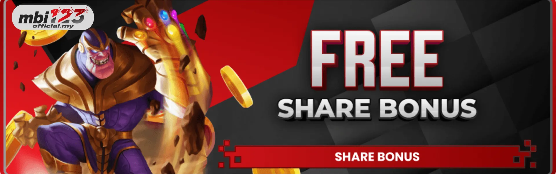 MBI123 FREE SHARE BONUS banner with Thanos, Infinity Gauntlet, gold coins, red-black.